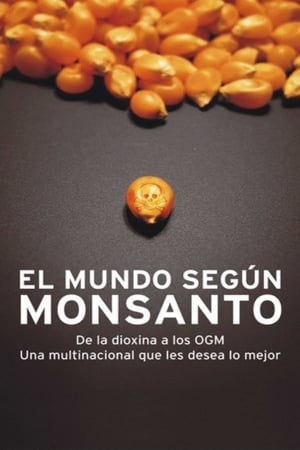 Poster El mundo según Monsanto 2008