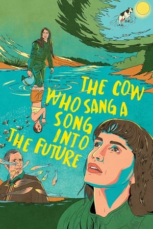 Poster The Cow Who Sang a Song into the Future 2023