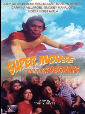 Poster Super Mouse and the Roborats 1989