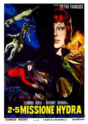 Poster 2+5: Missione Hydra 1966