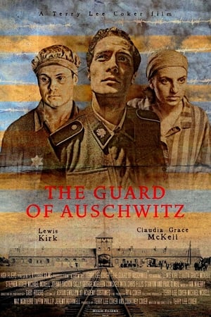 Poster The Guard of Auschwitz 2018