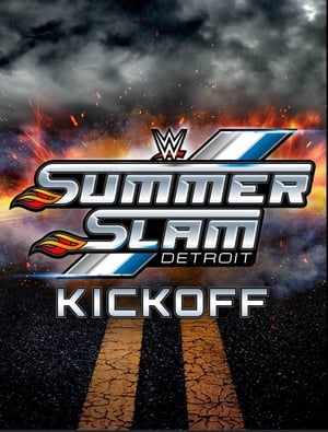 Poster WWE SummerSlam 2023 Kickoff 2023