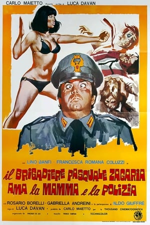 Poster Il brigadiere Pasquale Zagaria ama la mamma e la polizia 1973