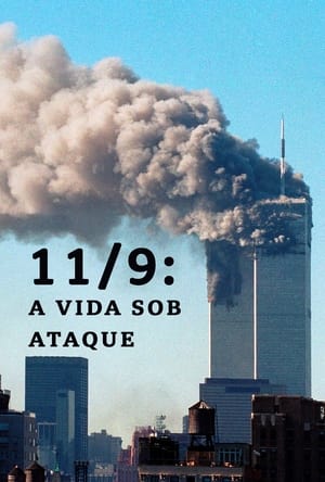 Image 9/11: Life Under Attack