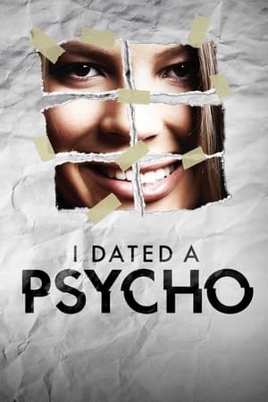 Poster I Dated a Psycho Staffel 1 Episode 7 2014