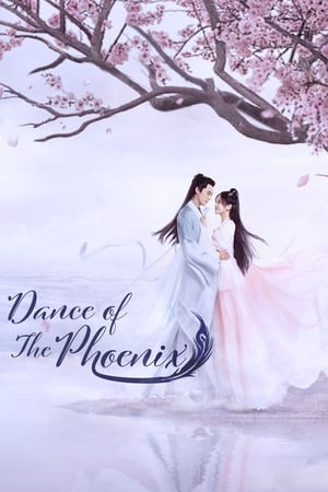 Poster Dance of the Phoenix Season 1 Dance of the Phoenix 2020