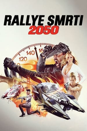 Poster Rallye smrti 2050 2017