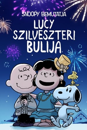 Poster Snoopy bemutatja: Lucy szilveszteri bulija 2021