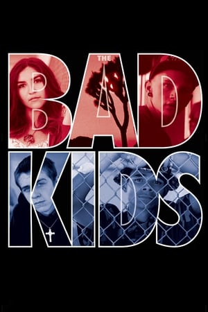 Poster The Bad Kids 2016