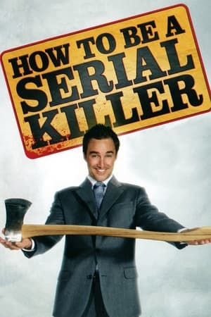 Poster How to Be a Serial Killer 2009