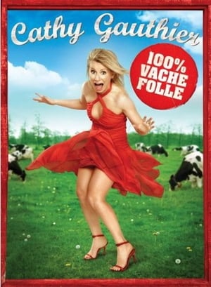 Image Cathy Gauthier: 100% vache folle