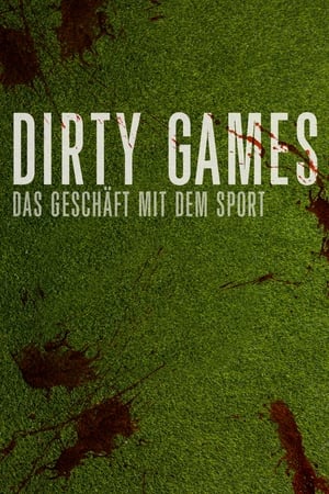 Poster Dirty Games: Das Geschäft mit dem Sport 2016