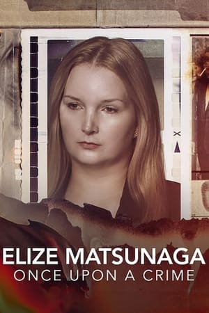 Image Elize Matsunaga: Once Upon a Crime