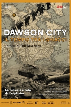 Poster Dawson City: Il tempo tra i ghiacci 2017