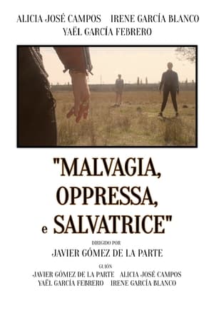 Poster Malvagia, Oppressa e Salvatrice 2021