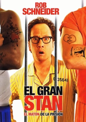 Poster El gran Stan: El matón de la prisión 2007