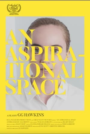 Poster An Aspirational Space 2019
