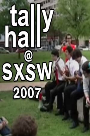 Poster Tally Hall - Live at SXSW 2007 2022