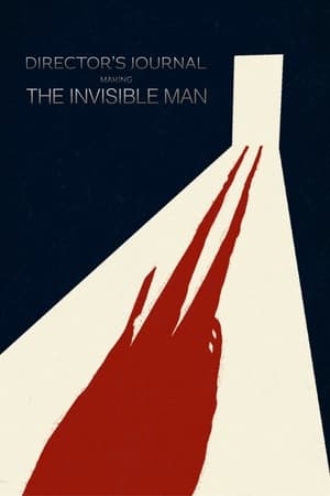 Poster Director’s Journal: Making The Invisible Man 2020