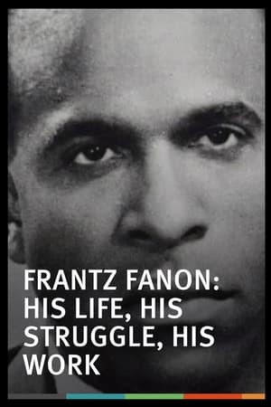 Poster Frantz Fanon, Une Vie, Un Combat, Une Oeuvre 2001