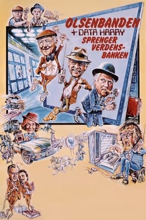 Poster The Olsen Gang and Data-Harry Blows Up The World Bank 1978