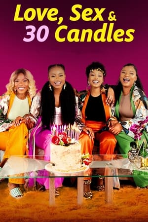 Poster Love, Sex and 30 Candles 2023