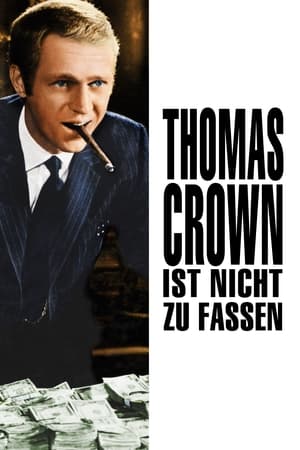 Poster Thomas Crown ist nicht zu fassen 1968
