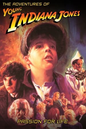 Image The Adventures of Young Indiana Jones: Passion for Life
