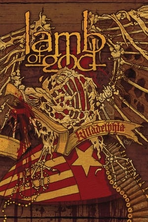 Poster Lamb Of God: Killadelphia 2005