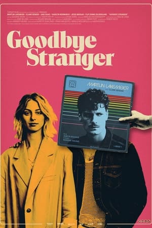 Poster Goodbye Stranger 2023