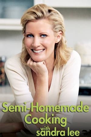 Poster Semi-Homemade Cooking with Sandra Lee Season 3 2007