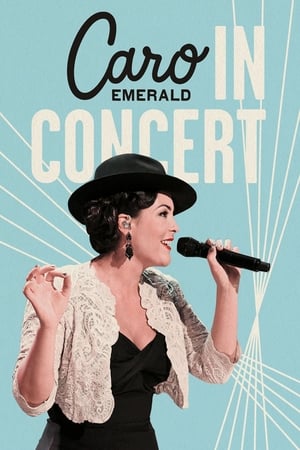Poster Caro Emerald: In Concert 2013
