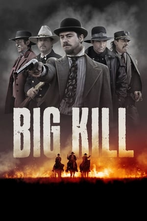 Poster Big Kill 2019