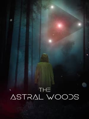 Poster The Astral Woods 2023
