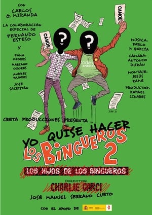 Poster Yo quise hacer Los bingueros 2 2016