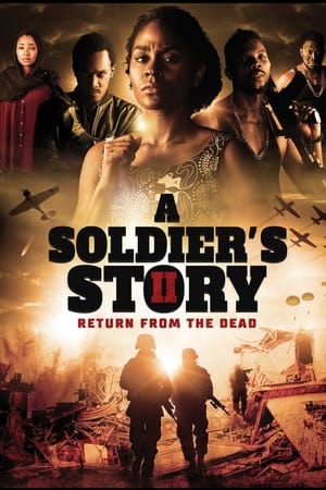 Poster A Soldier's Story 2: Return from the Dead 2020