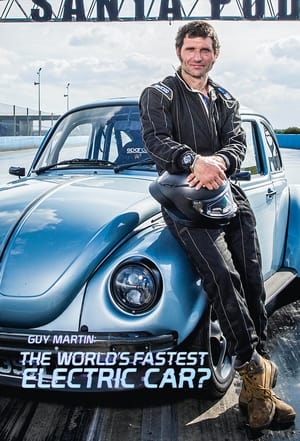 Poster Guy Martin: The World's Fastest Electric Car? 2021