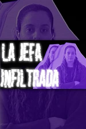 Poster La Jefa Infiltrada 2022