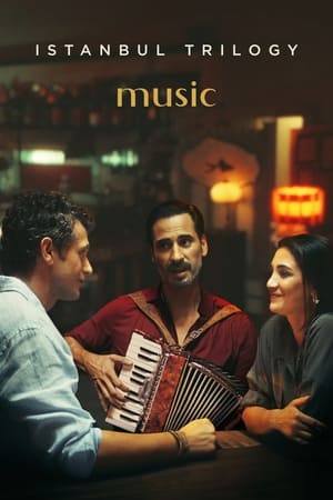 Image Istanbul Trilogy: Music