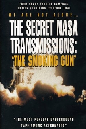 Poster The Secret NASA Transmissions The Smoking Gun 2001