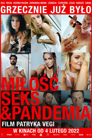 Poster Miłość, seks & pandemia 2022