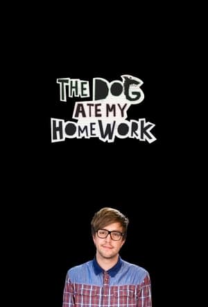 Poster The Dog Ate My Homework 2014