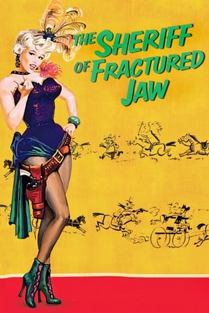 Poster The Sheriff of Fractured Jaw 1958