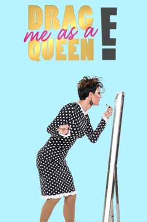 Poster Drag Me as a Queen Temporada 1 Episodio 1 2017