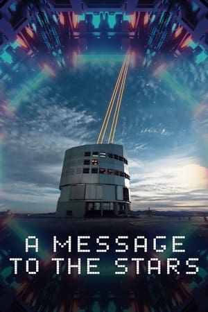 Poster A Message to the Stars 2021