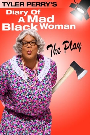Poster Tyler Perry's Diary of a Mad Black Woman - The Play 2002