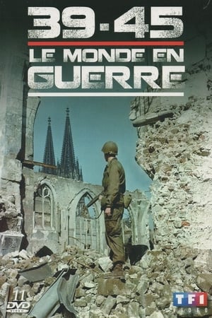 Poster 39-45 : Le Monde en guerre Saison 1 À chacun son destin (Allemagne, Février-Mai 1945) 1974