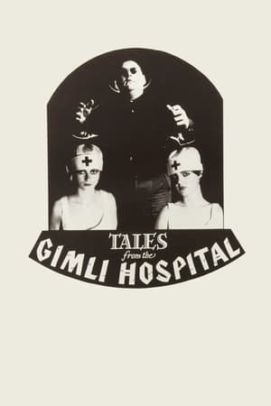 Image Tales from the Gimli Hospital