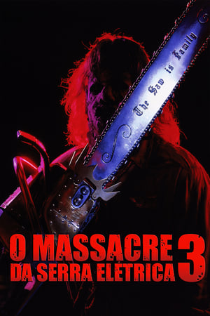 Poster O Massacre da Serra Elétrica 3 1990