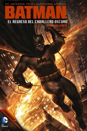 Poster Batman: El regreso del Caballero Oscuro, Parte 2 2013